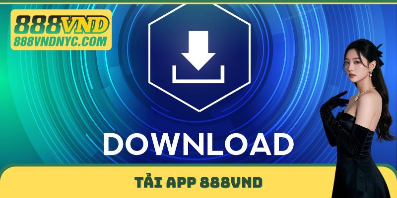 Tải app 888vnd